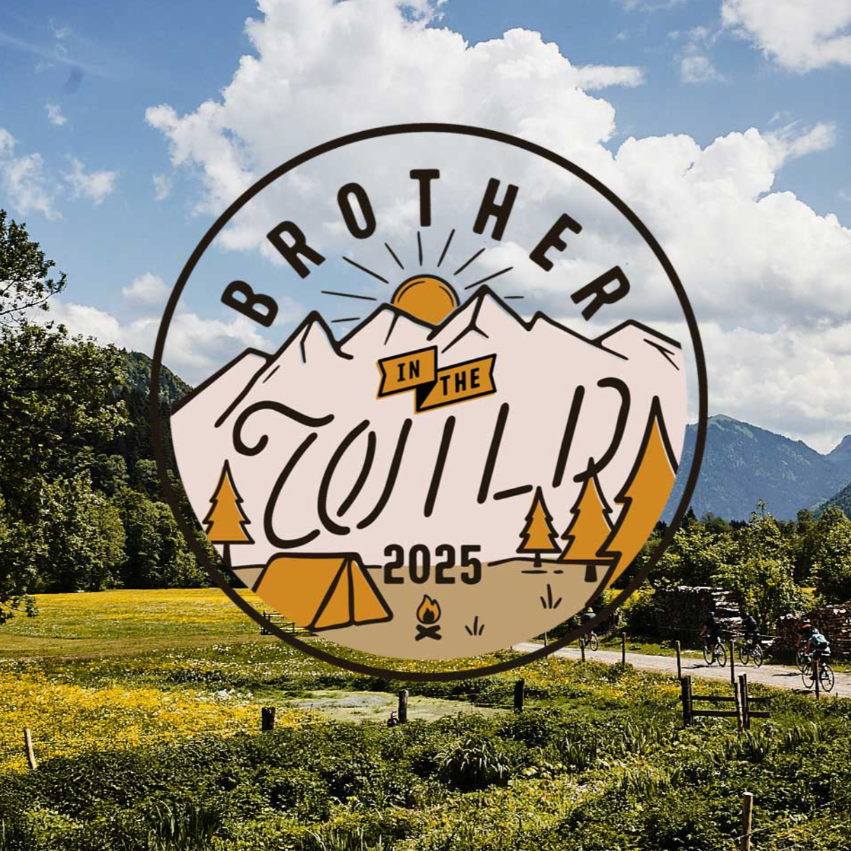 Brother in the Wild 2025 Munich - Ticket